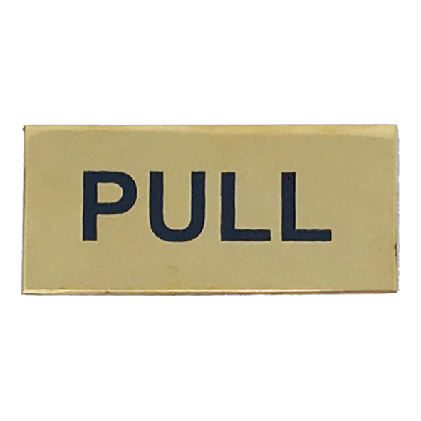 2504.06  PULL  73 x 36mm  Polished Brass  Self Adhesive Screen Printed Sign