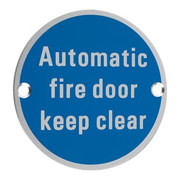 801.31223.111  075mm   Satin Aluminium  Screen Printed Automatic Fire Door Keep Clear Sign