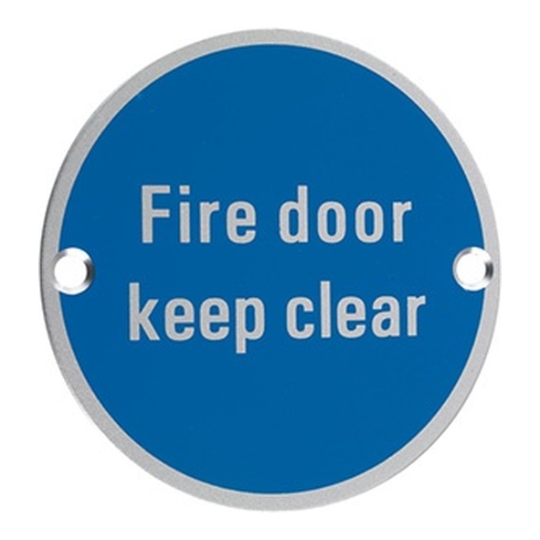 801.30323.111  075mm   Satin Aluminium  Screen Printed Fire Door Keep Clear Sign